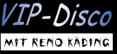 VIP-Disco mit Reno K&auml;ding